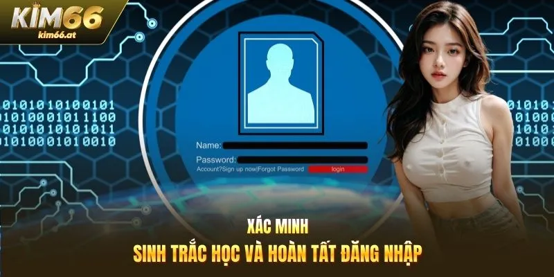 Xác minh sinh trắc học và hoàn tất đăng nhập
