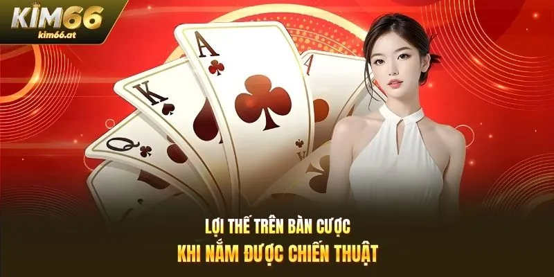 Lợi thế trên bàn cược khi nắm được chiến thuật