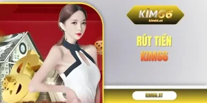 Rút tiền Kim66